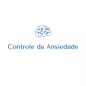 Controle Cognitivo Comportamental da Ansiedade